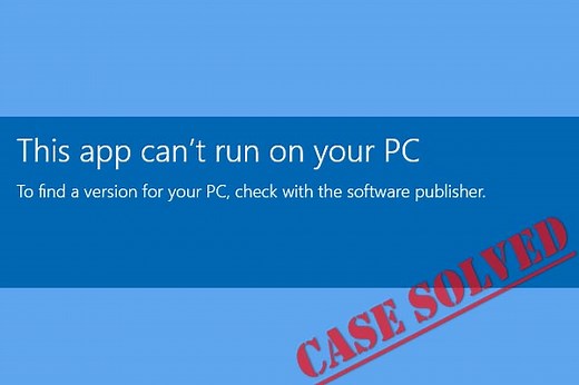 This App Can't Run on Your PC? Exclusive Tips You Should Use