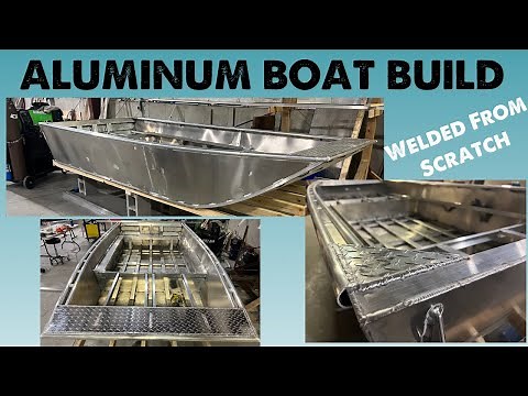 Welded Aluminum Boat Build FROM SCRATCH - Part 1