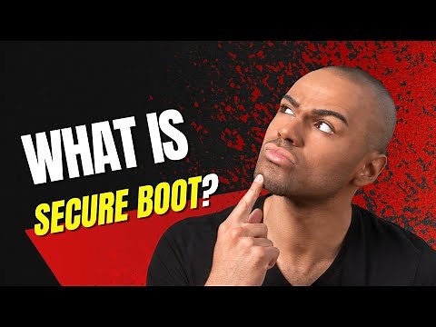 What is Secure Boot? (EXPLAINED)