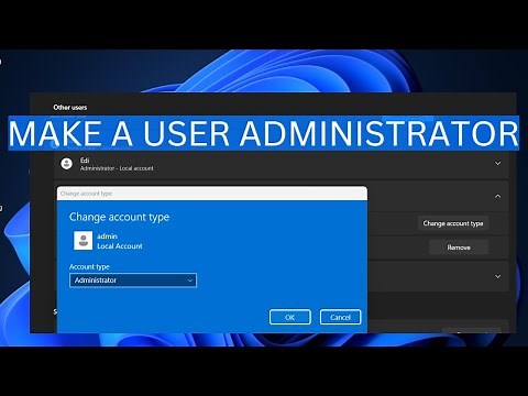 How to make a user an Administrator on windows 11/10!