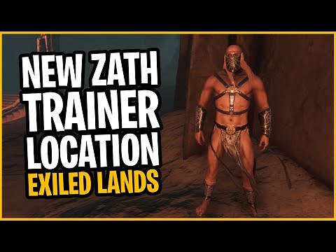 New Zath Trainer Location Update 2.4 | Conan Exiles