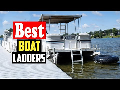 ✅Top 10 Best Boat Ladders in 2026 Reviews