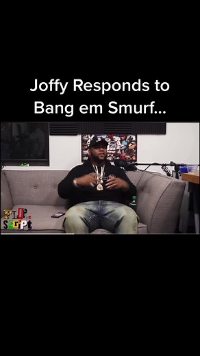 F.D.S Ep.27: Joffy Responds to Bang em Smurf