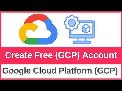 How to Create a GCP (Google Cloud Platform) FREE Account