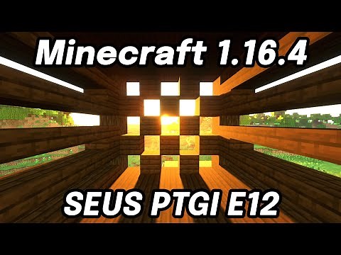 How to Install SEUS PTGI E12 Ray Tracing Shaders and Optifine in Minecraft (1.16.4 / 1.16.5)