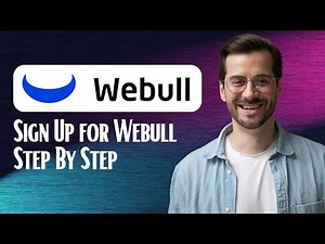 How to Sign Up for Webull Step By Step