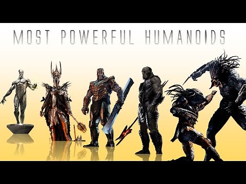 10 Most Powerful Humanoid Creatures From Movies