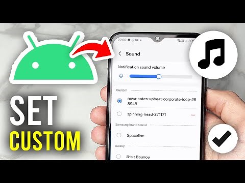 How To Set Custom Notification Sound On Android - Full Guide
