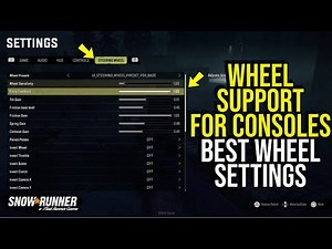 Best Wheel Settings For Consoles in Snow*Runner
