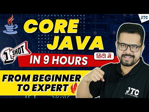 Java Tutorial for Beginners in Hindi 🔥🔥🔥 || Core Java Full Course 2023 by JTC