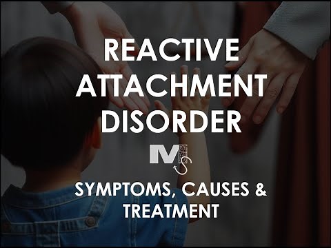 Reactive Attachment Disorder - Causes, Warning Signs & Treatment - Simplest Explanation