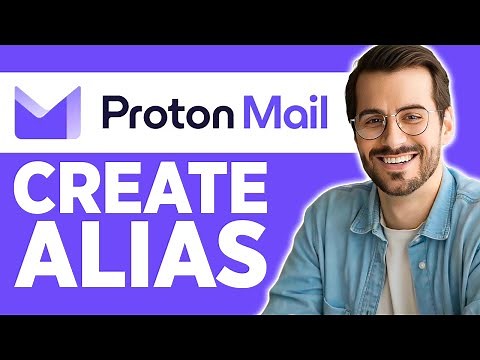 How to Create Alias in Proton Mail (2025) - Full Tutorial