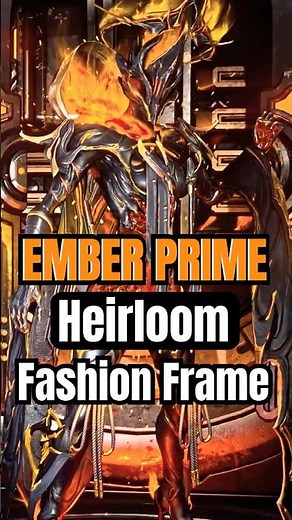 Ember Heirloom | Fashion Frame #warframe #fashionframe #tennocreate #shorts