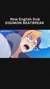 NEW English Dub Episodes of DIGIMON BEATBREAK launches tonight on Crunchyroll!