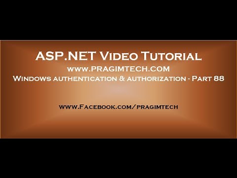 Windows authentication and authorization in asp.net Part 88