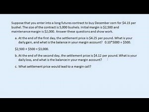 Futures margin accounts and settlement