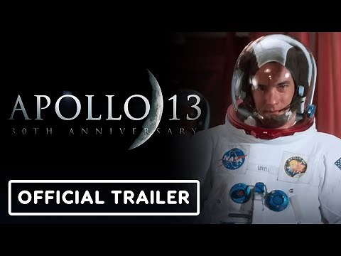 Apollo 13 - Official 30th Anniversary Trailer