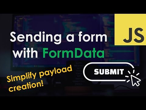 Sending a form using the FormData object – JavaScript Tutorial