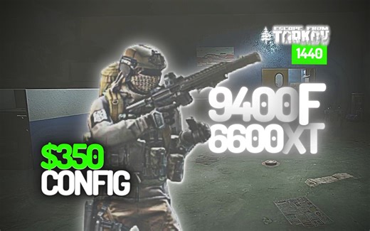 逃离塔科夫 \\ 立交桥 \\ $350 Build \\ i5-9400F + 6600XT + DDR4-3000 C16 // 1440 FSR 2.1