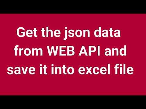 Get the JSON data from WEB API and save it into excel file | Part 14