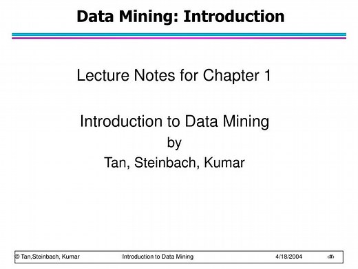 Data Mining: Introduction - SlideServe