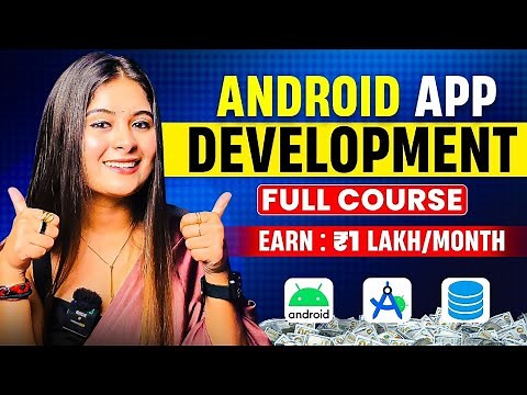Android App Development Full Course with PRACTICAL ( Beginners to Advanced ) | Full Course 2025
