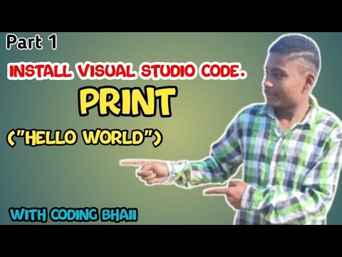 First Program/Print ("Hello World")/Part 1/With Coding Bhaii