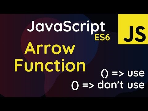 JavaScript ES6 Arrow Functions Tutorial | JavaScript ES6 Tutorial