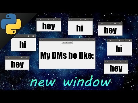 Python tkinter how to open new windows 🗔