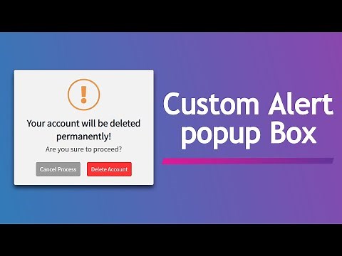 Custom Alert Popup Box using HTML CSS & Javascript
