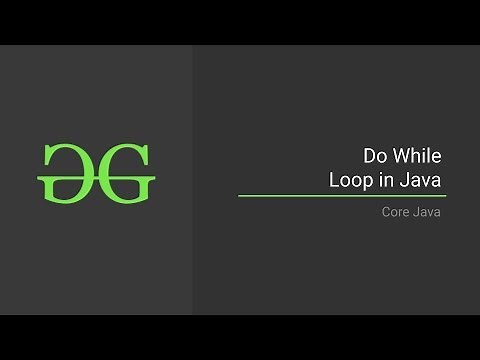 4. Do While Loop in Java | GeeksforGeeks