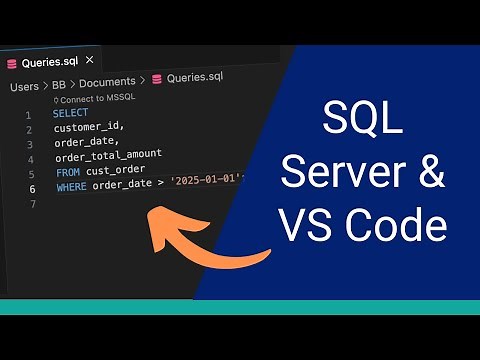 How to Use VS Code with SQL Server