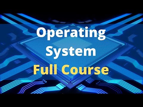 Operating System Full Course | Operating System Tutorials for Beginners