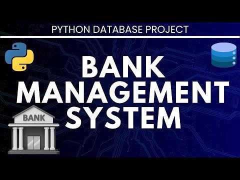 Bank Management System - Python Database Project Complete