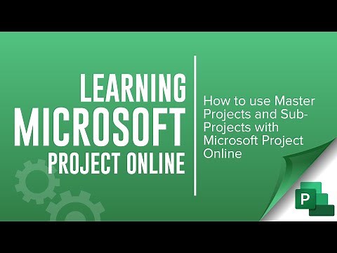 How to use Master Projects with Microsoft Project Online
