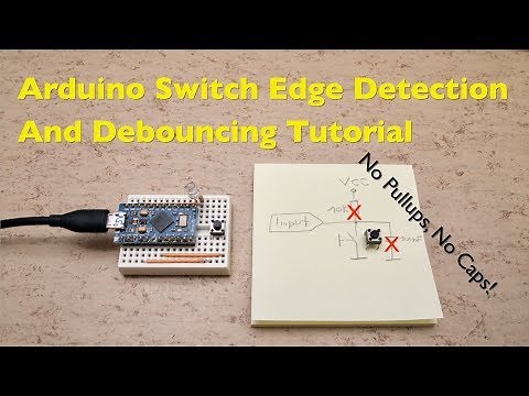 Arduino Switch Button Edge Detection And Debouncing Tutorial