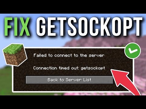 How To Fix Minecraft Getsockopt Error - Connection Timed Out
