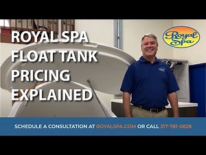 Royal Spa ~ Float Tank Pricing Explained