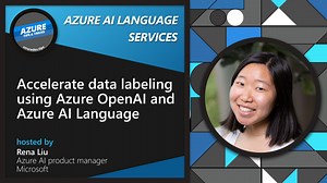 Accelerate data labeling using Azure OpenAI and Azure AI Language