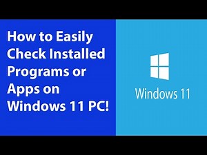 How to Easily Check Installed Programs or Apps on Windows 11 PC!