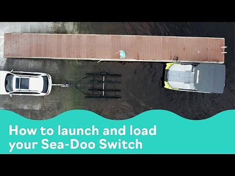 How to launch and load your Sea-Doo Switch (Pontoon Boat)