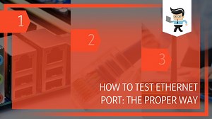 How To Test Ethernet Port: The Proper Way - One Computer Guy