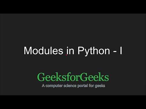 Python Programming Tutorial | Python Modules - Part 1 | GeeksforGeeks