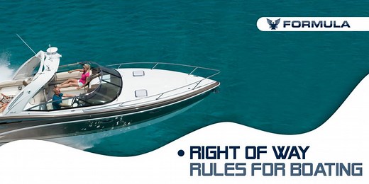 Importance of Right of Way Rules for Boating | Formula Boats