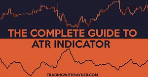 A Complete Guide to ATR Indicator