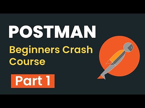 Postman Beginners Crash Course - Part 1 | API Testing | Introduction | Postman GUI | HTTP Requests