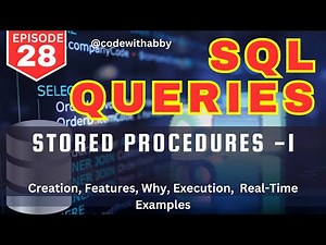 SQL Server Stored Procedures Explained | Create, Execute & Manage Like a Pro| ‪@codewithabby‬ | 2025