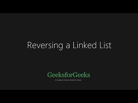 Reversing a linked list | GeeksforGeeks