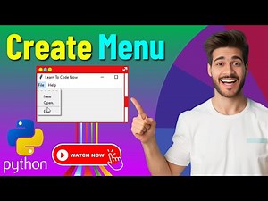 Creating Menu in Python for Beginners | Implement Tkinter Menu Bar in Python GUI
