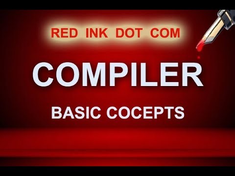Compiler - Basic Concepts
